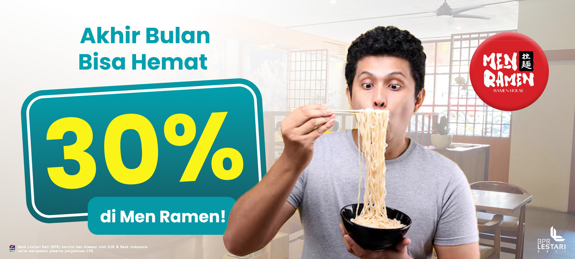 Akhir Bulan Bisa Hemat 30% di Men Ramen!