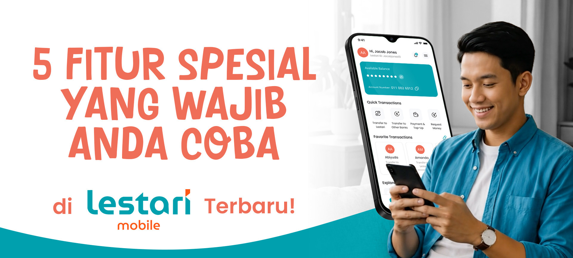 5 Fitur Spesial yang Wajib Anda Coba di LestariMobile Terbaru!